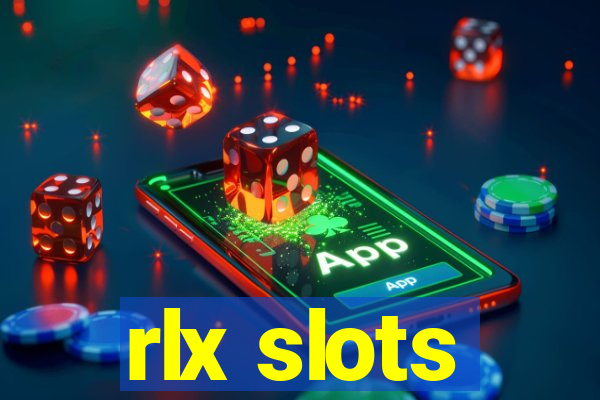 rlx slots